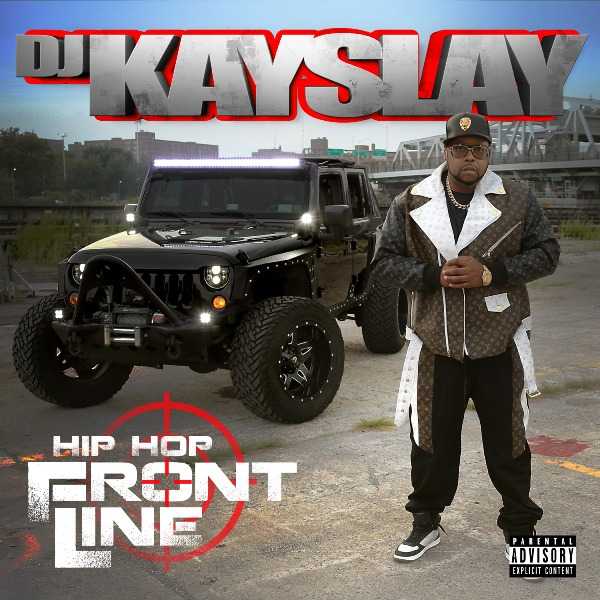 DJ Kay Slay - Hip Hop Frontline